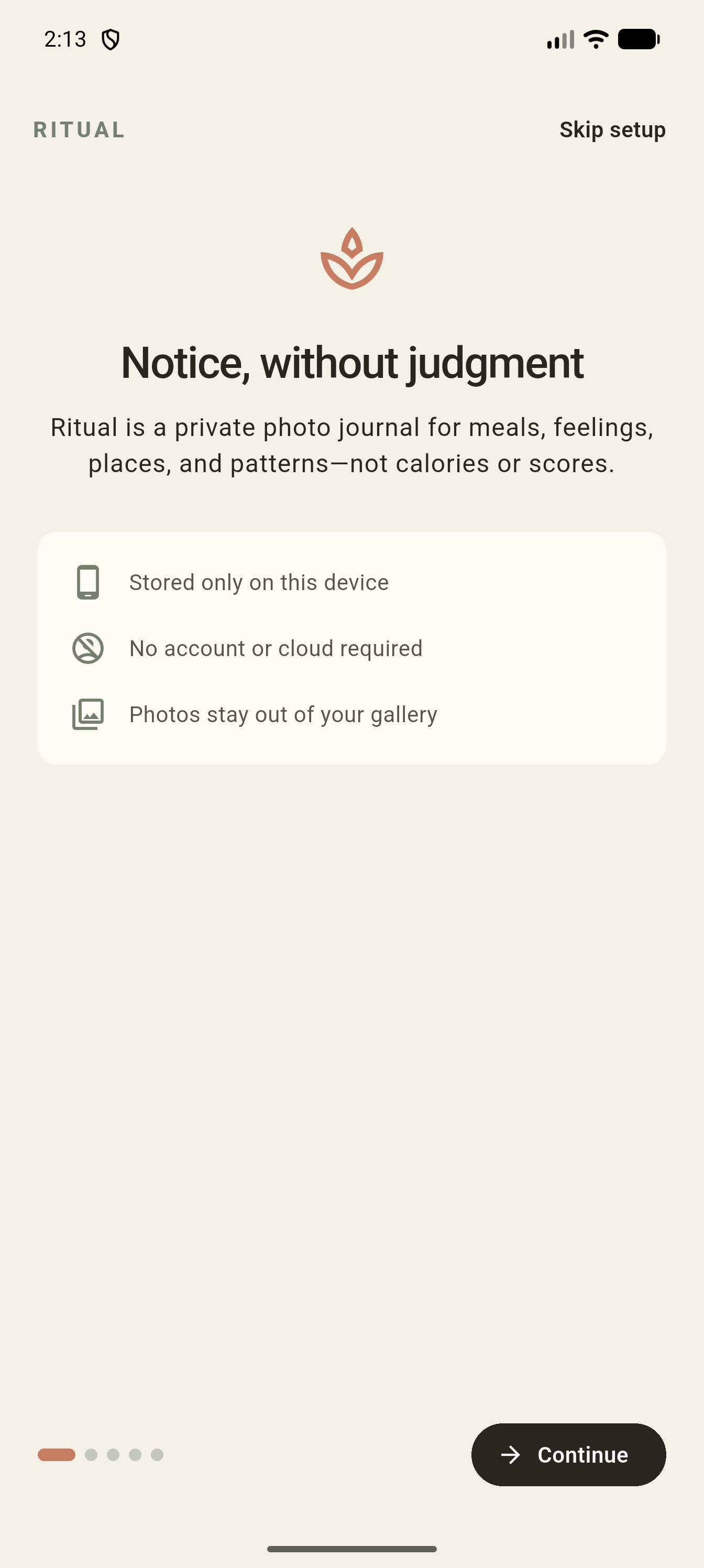 Ritual onboarding explaining private on-device storage